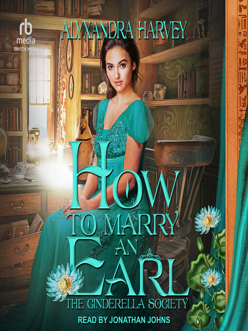 Title details for How to Marry an Earl by Alyxandra Harvey - Available